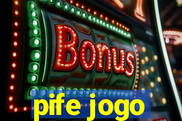 pife jogo